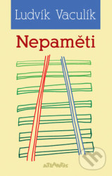 Nepaměti (1969-1972)