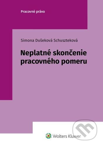 Neplatné skončenie pracovného pomeru
