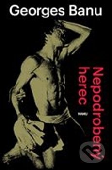 Nepodrobený herec