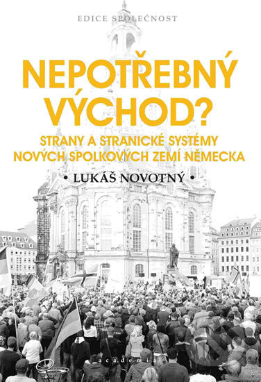 Nepotřebný východ? - Strany a stranické