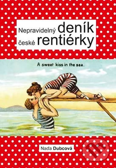 Nepravidelný deník české rentiérky