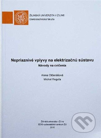 Nepriaznivé vplyvy na elektrizačnú sústavu