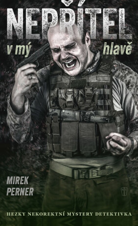 Nepřítel v mý hlavě