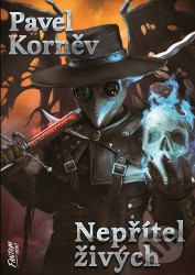 Nepřítel živých (Pouť mrtvého 5)