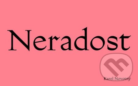 Neradost