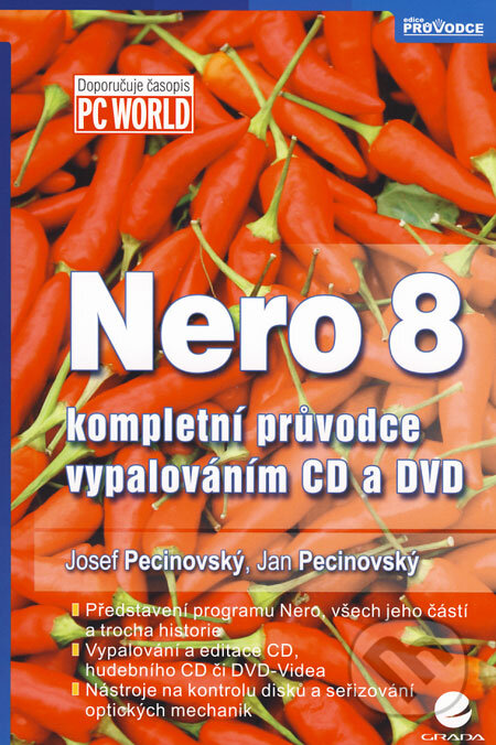 Nero 8 (Kompletní průvodce vypalováním CD a DVD)