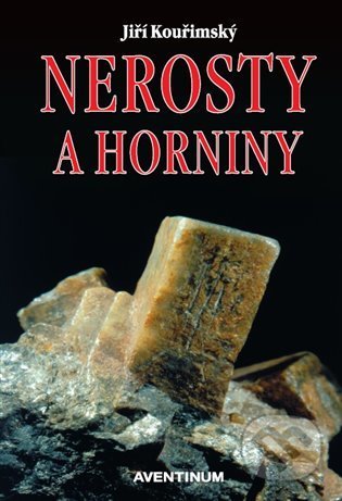 Nerosty a horniny