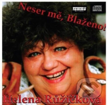 Neser mě, Blaženo!