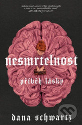 Nesmrtelnost (Příběh lásky)