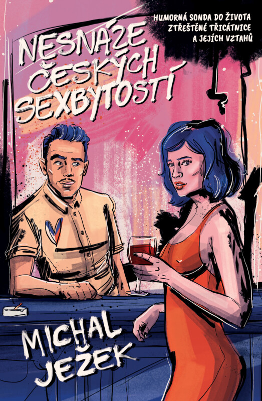 Nesnáze českých sexbytostí - Michal Ježek