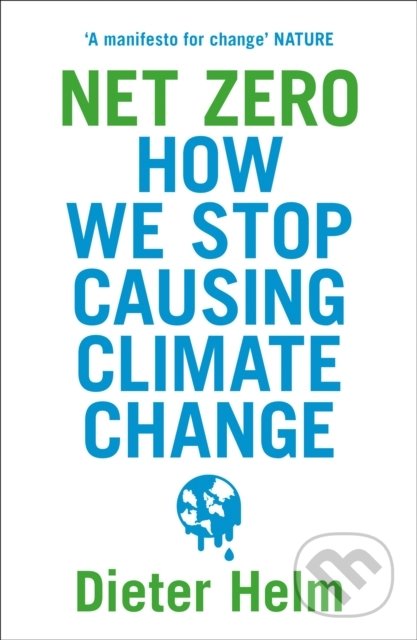 Net Zero (How We Stop Causing Climate Change)