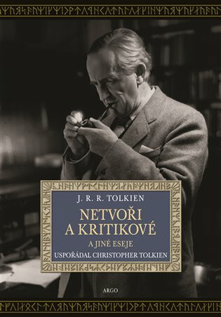 Netvoři a kritikové a jiné eseje - J. R. R. Tolkien