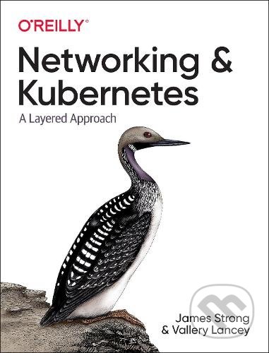 Networking and Kubernetes (A Layered Approach)