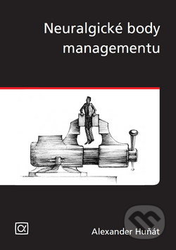 Neuralgické body managementu