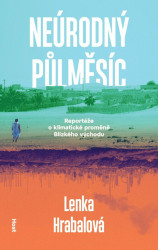 Neúrodný půlměsíc (Klimatická proměna Blízkého východu) - kniha z kategorie Ekologie