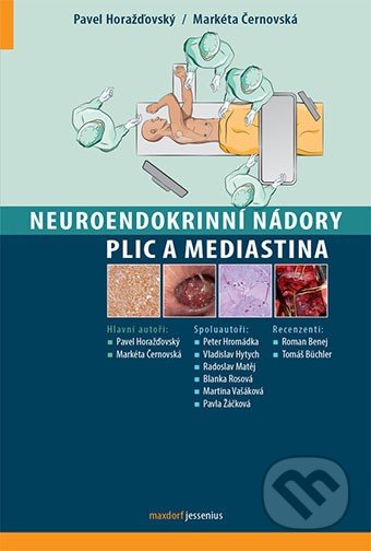 Neuroendokrinní nádory plic a mediastina
