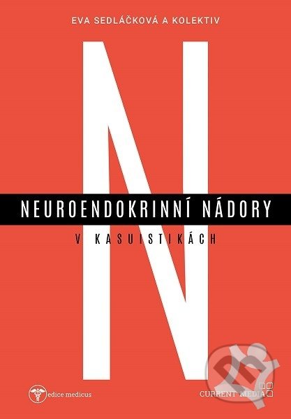 Neuroendokrinní nádory v kasuistikách