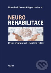 Neurorehabilitace - Marcela Grünerová-Lippertová
