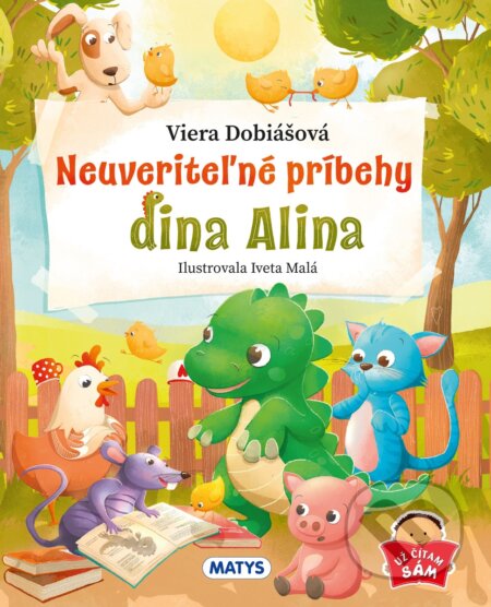 Neuveriteľné príbehy dina Alina (Už čítam sám)