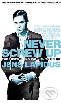 Never Screw Up