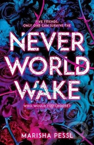 Neverworld Wake