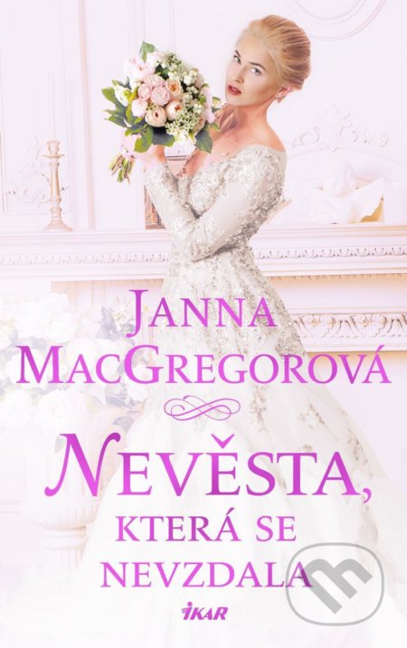Nevěsta, která se nevzdala
