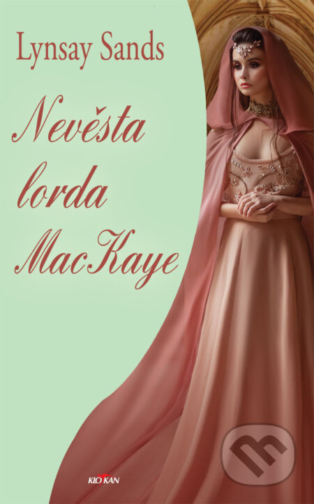 Nevěsta lorda MacKaye