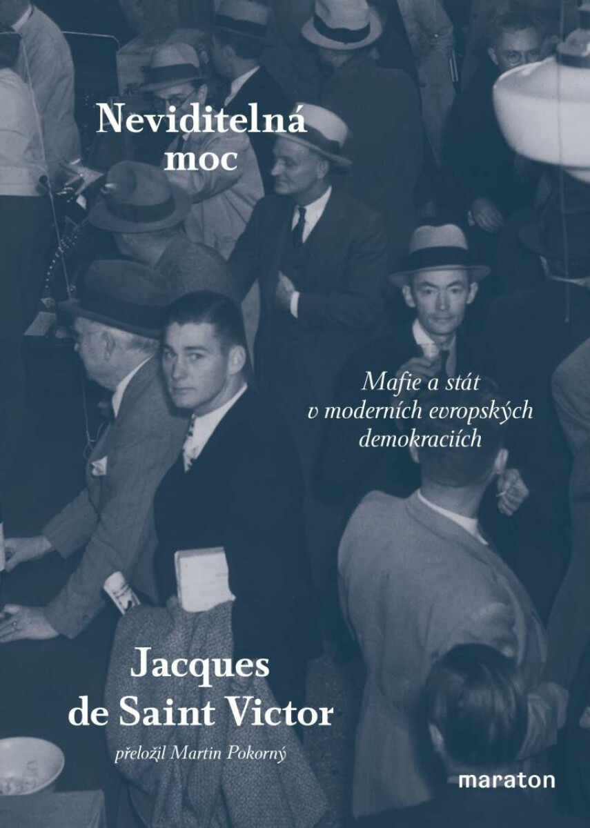Neviditelná moc - Jacques de Saint-Victor