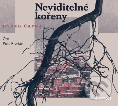 Neviditelné kořeny (audiokniha)