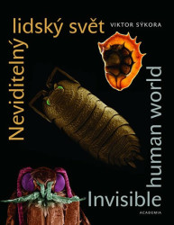 Neviditelný lidský svět - Sýkora Viktor