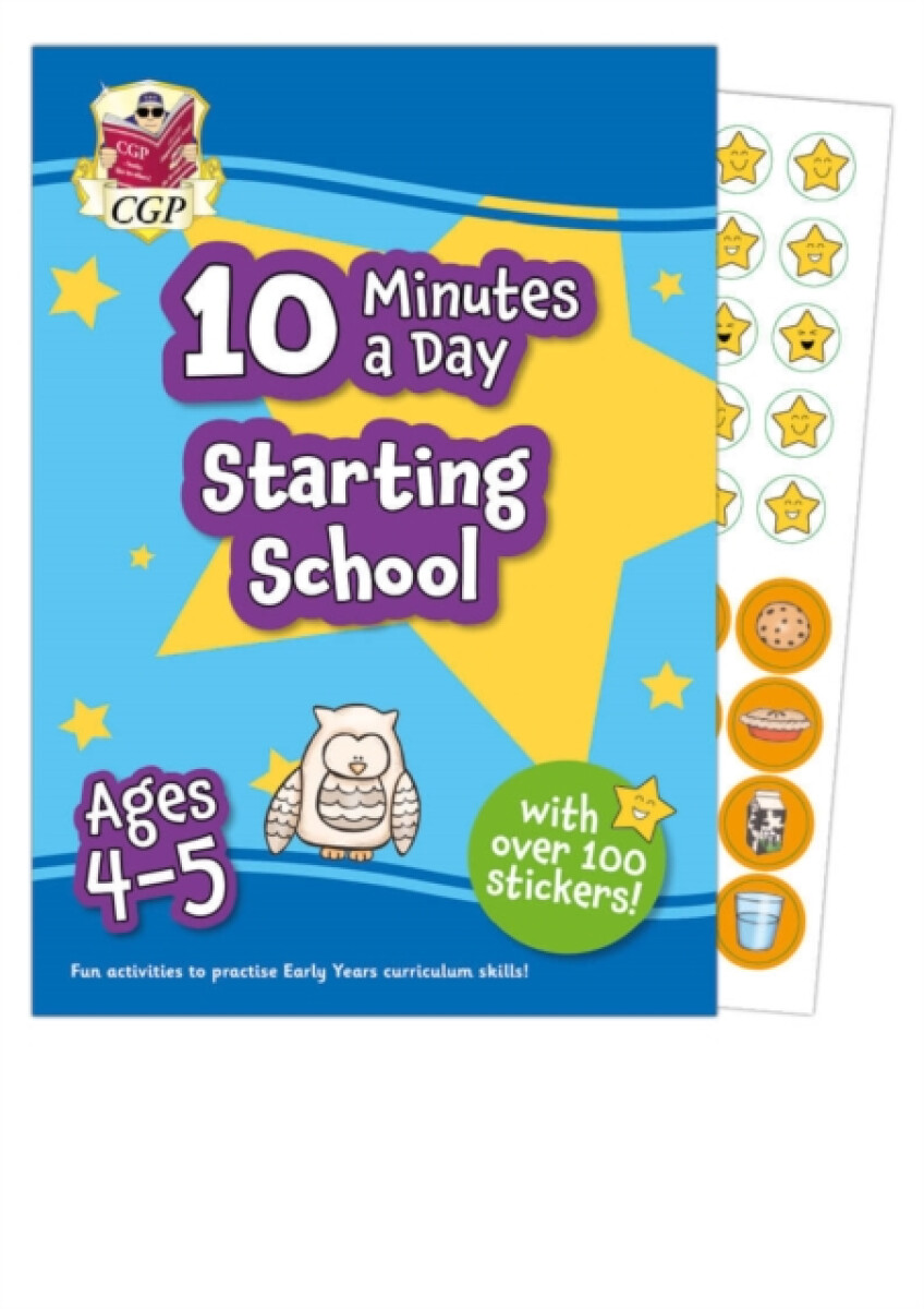 New 10 Minutes a Day Starting School for Ages 4-5 (with over 100 stickers)