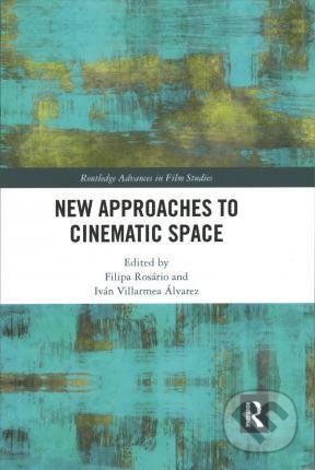 New Approaches to Cinematic Space