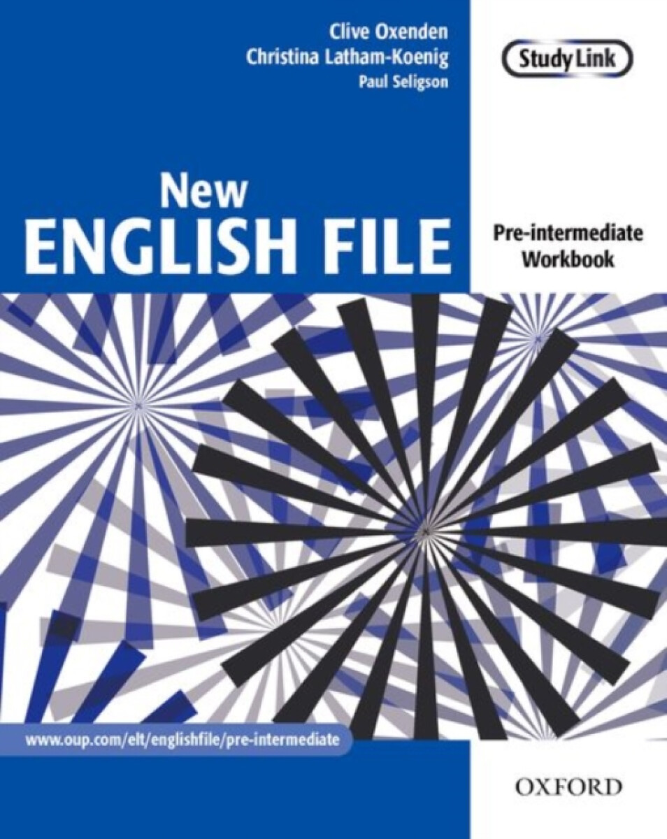 New English File: Pre-intermediate: Workbook - Clive Oxenden, Paul Seligson, Christina Latham-Koenig