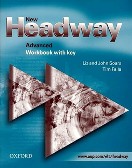 New Headway Advanced Workbook with Key - John Soars, Liz Soars