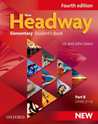 New Headway: Elementary A1 - A2: Student's Book B - John Soars, Liz Soars