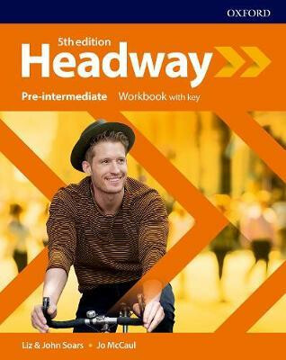 New Headway Fifth Edition Pre-Intermediate Workbook with Answer Key - John Soars, Liz Soars