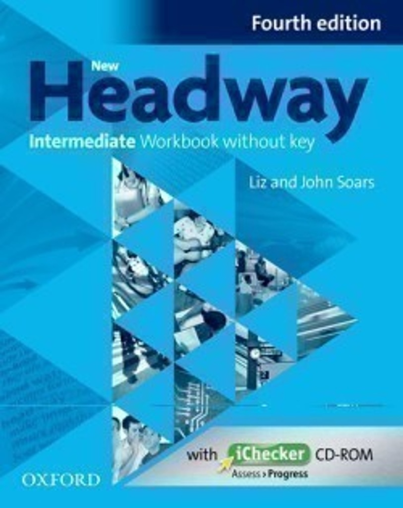 New Headway Fourth Edition Intermediate Workbook Without Key