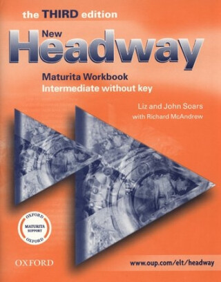 New Headway Intermediate 3rd Ed. - maturita workbook (without key)