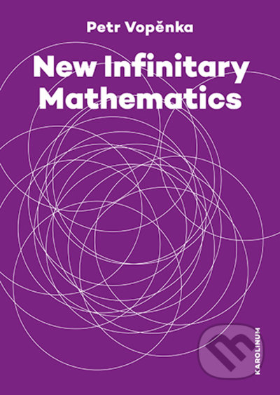 New Infinitary Mathematics