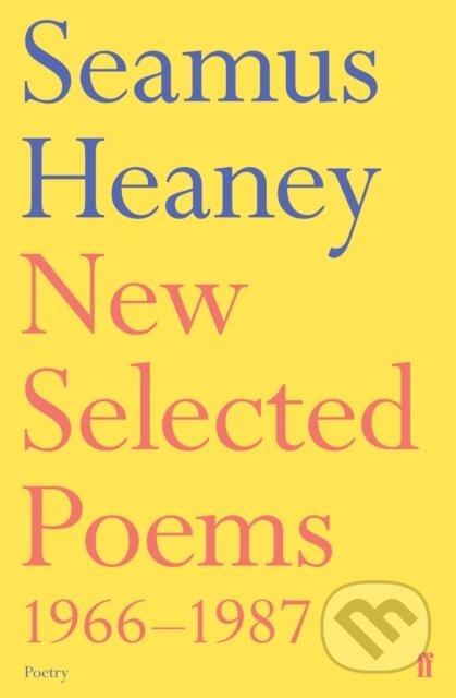 New Selected Poems 1966-1987