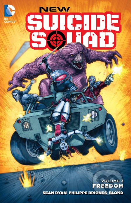 New Suicide Squad: Freedom (Volume 3)