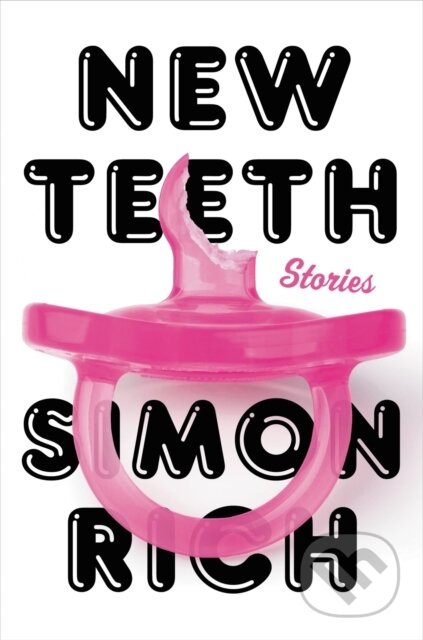 New Teeth (Stories)
