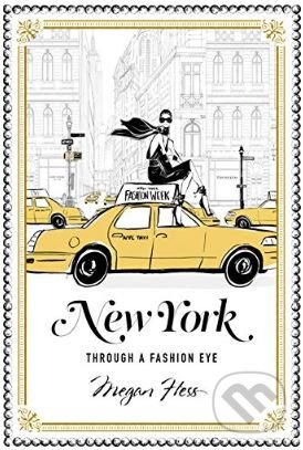 New York (Through a Fashion Eye)