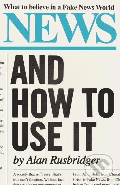 News: And How to Use It