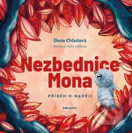 Nezbednice Mona (Příběh o naději)