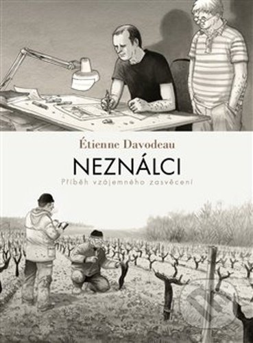 Neználci (Příběh vzájemného zasvěcení)