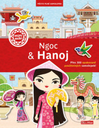 Ngoc & Hanoj (Město plné samolepek)