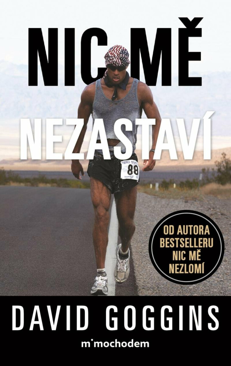 Nic mě nezastaví - David Goggins