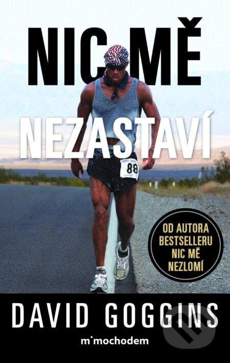 Nic mě nezastaví