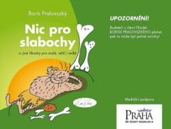 Nic pro slabochy (a jiné říkanky pro malé, větší i velké) - kniha z kategorie Pohádky